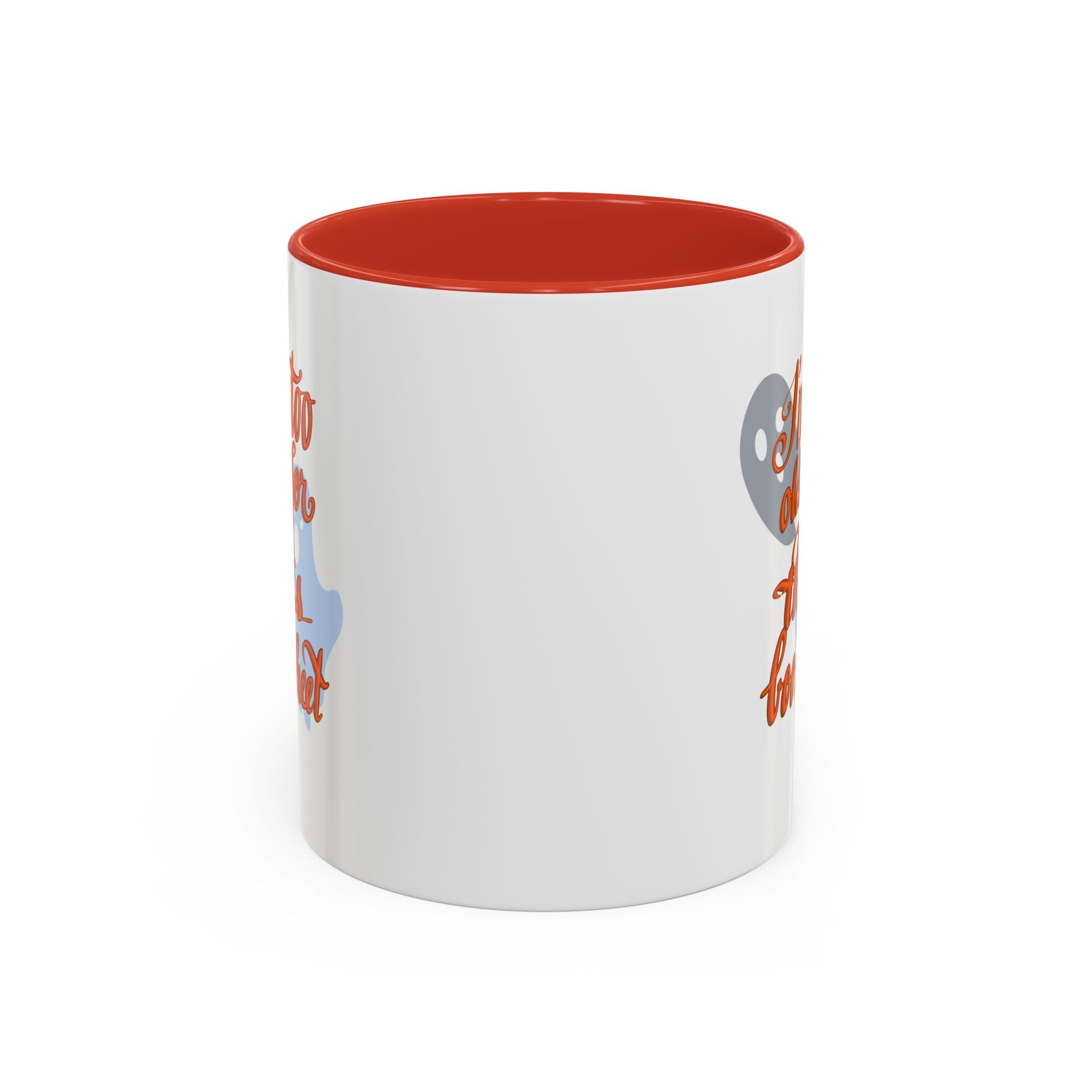 TOO OLD FOR THIS BOO SHEET Accent Coffee Mug (11 oz)