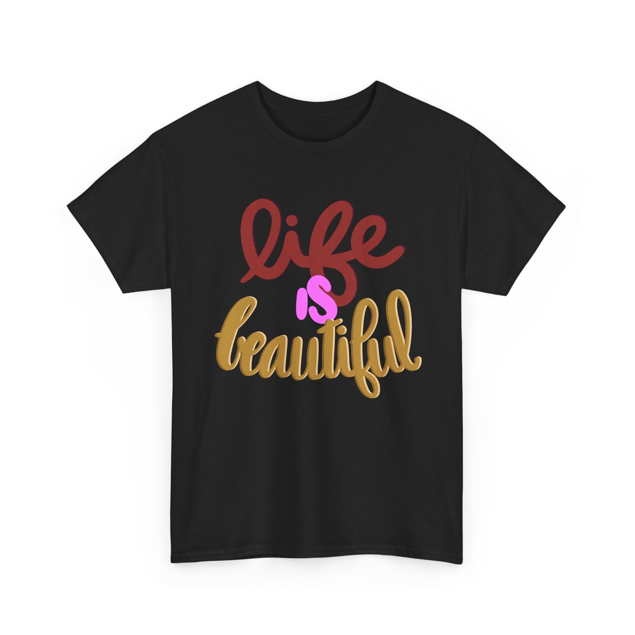 LIFE IS BEAUTIFUL Unisex Heavy Cotton Tee