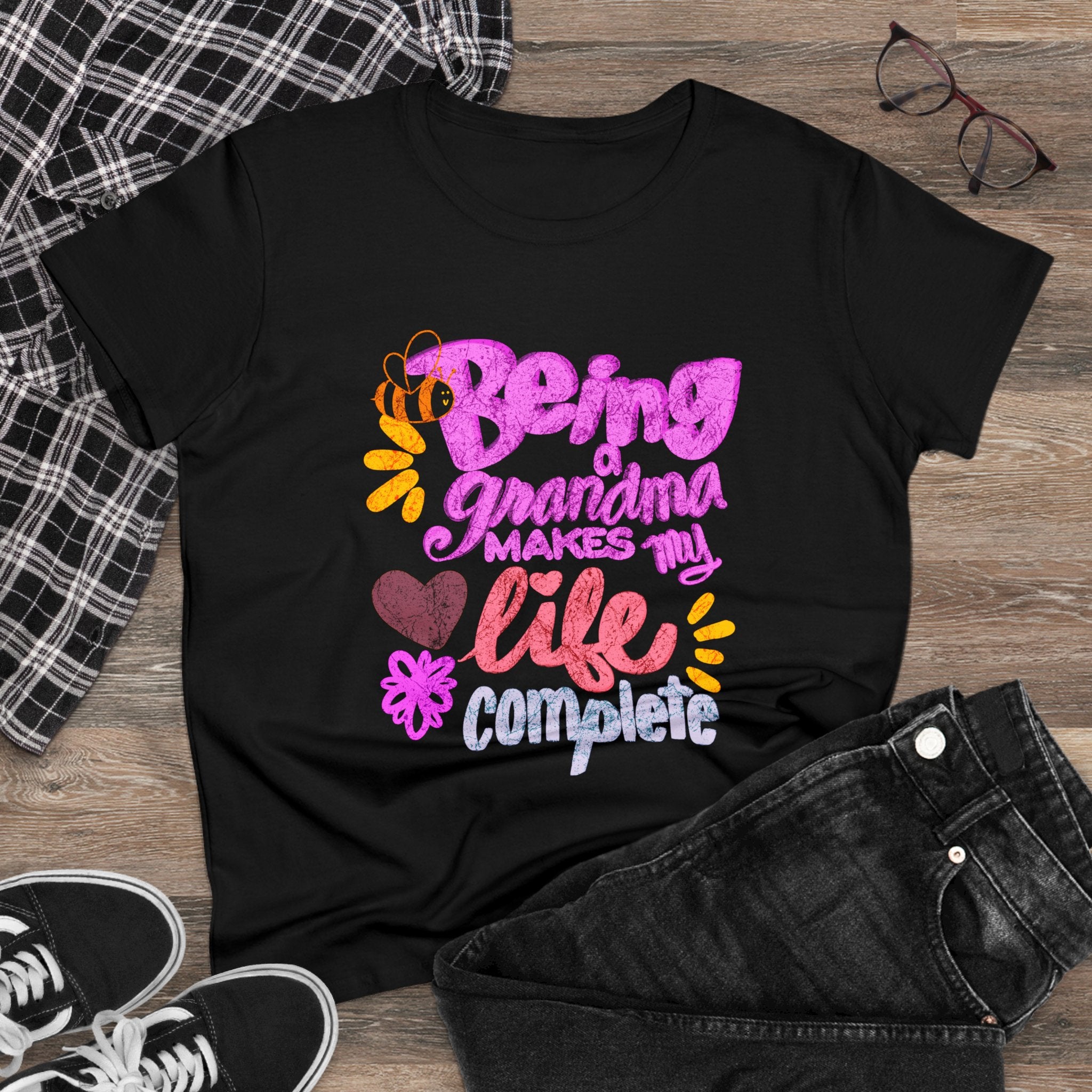 BEING A GRANDMA MAKES MY LIFE COMPLETE Women's Midweight Cotton Tee