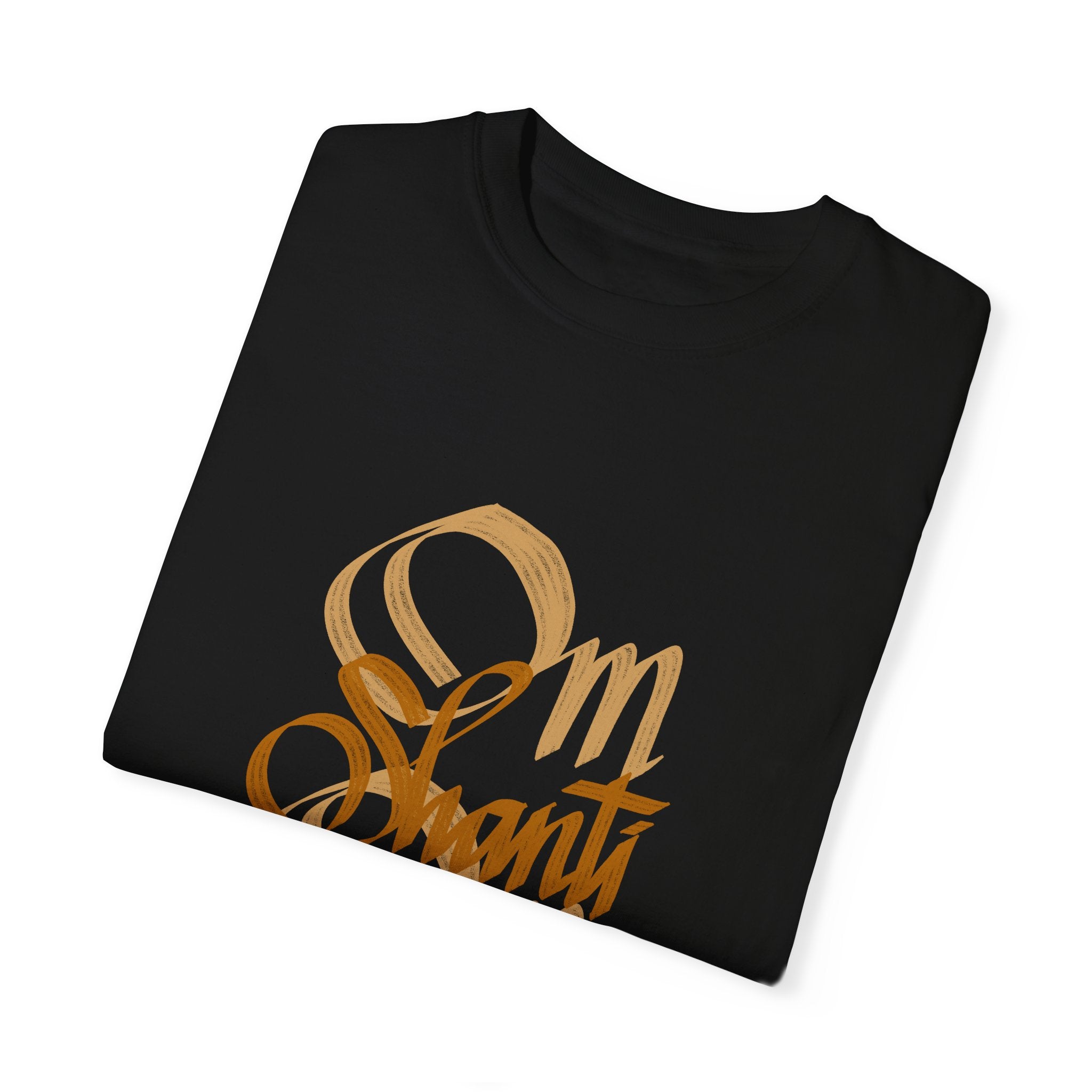 OM SHANTI OM Unisex Garment-Dyed T-shirt