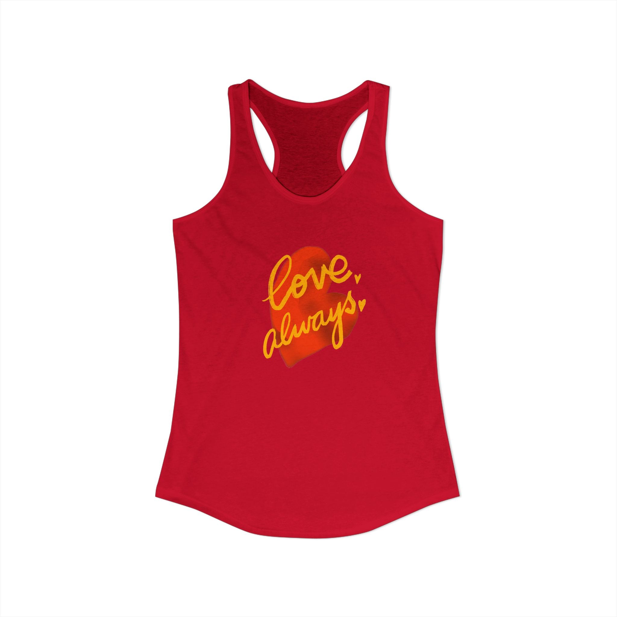 Love. Always. Women's Ideal Racerback Tank