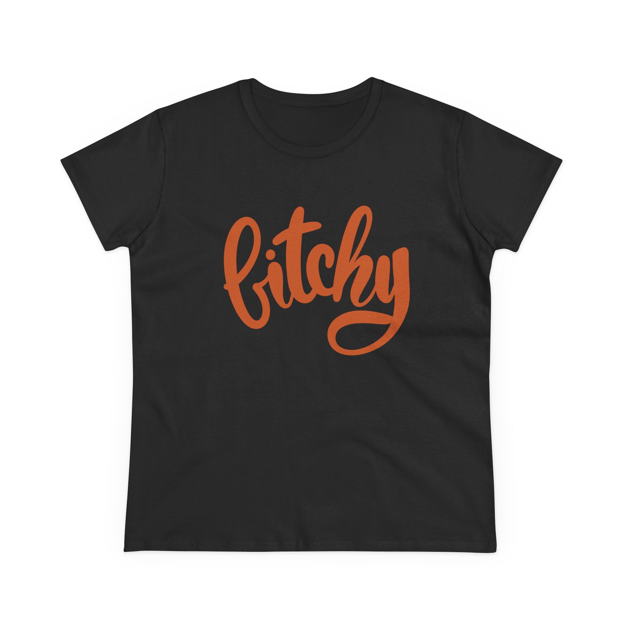 Bitchy Women's Midweight Cotton Tee