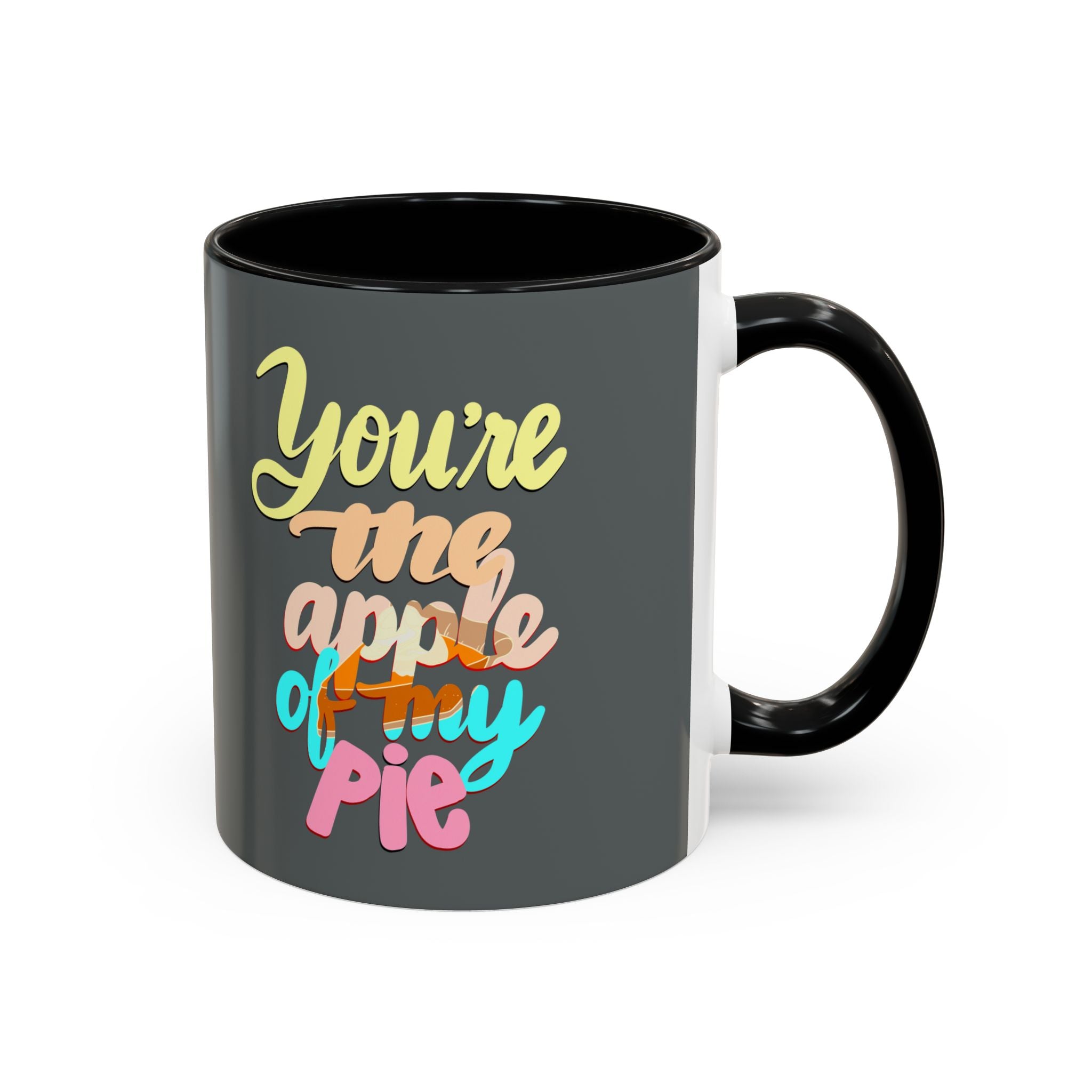 APPLE OF MY PIE 11 oz  Coffee Mug