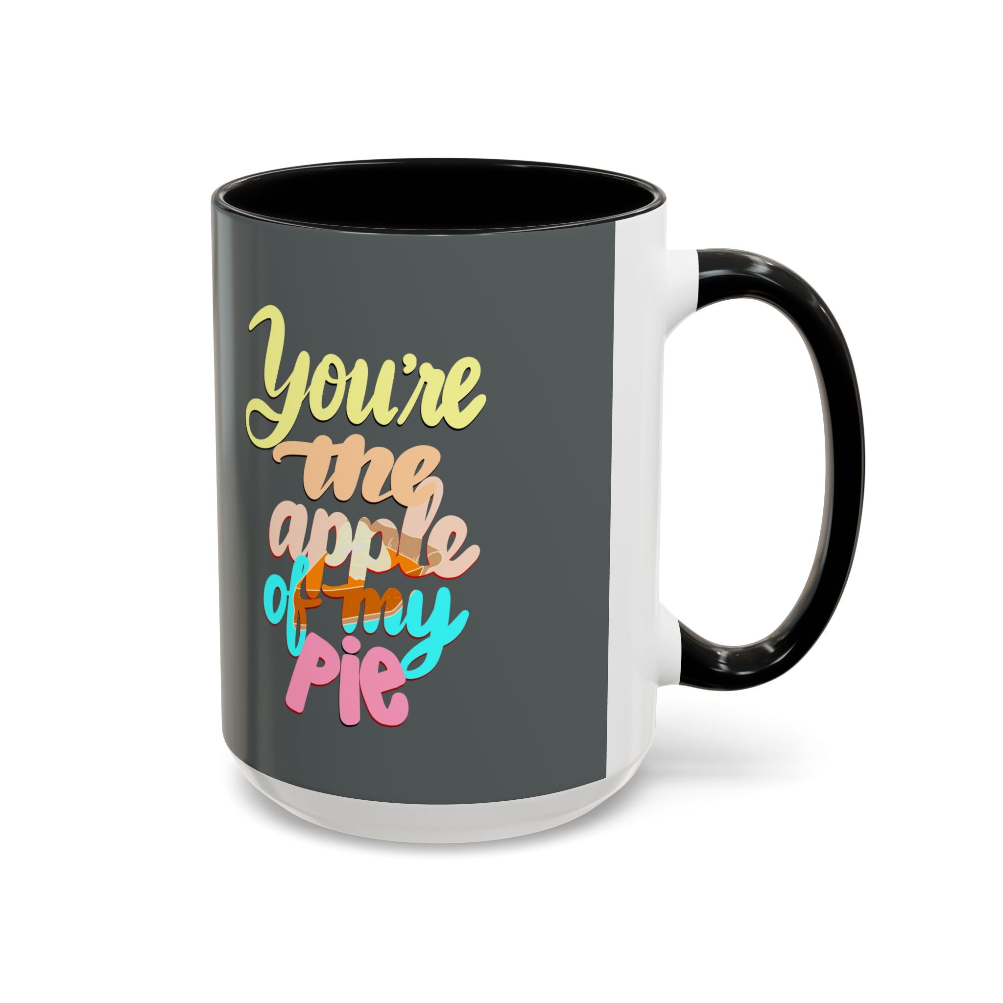 APPLE OF MY PIE 11 oz  Coffee Mug