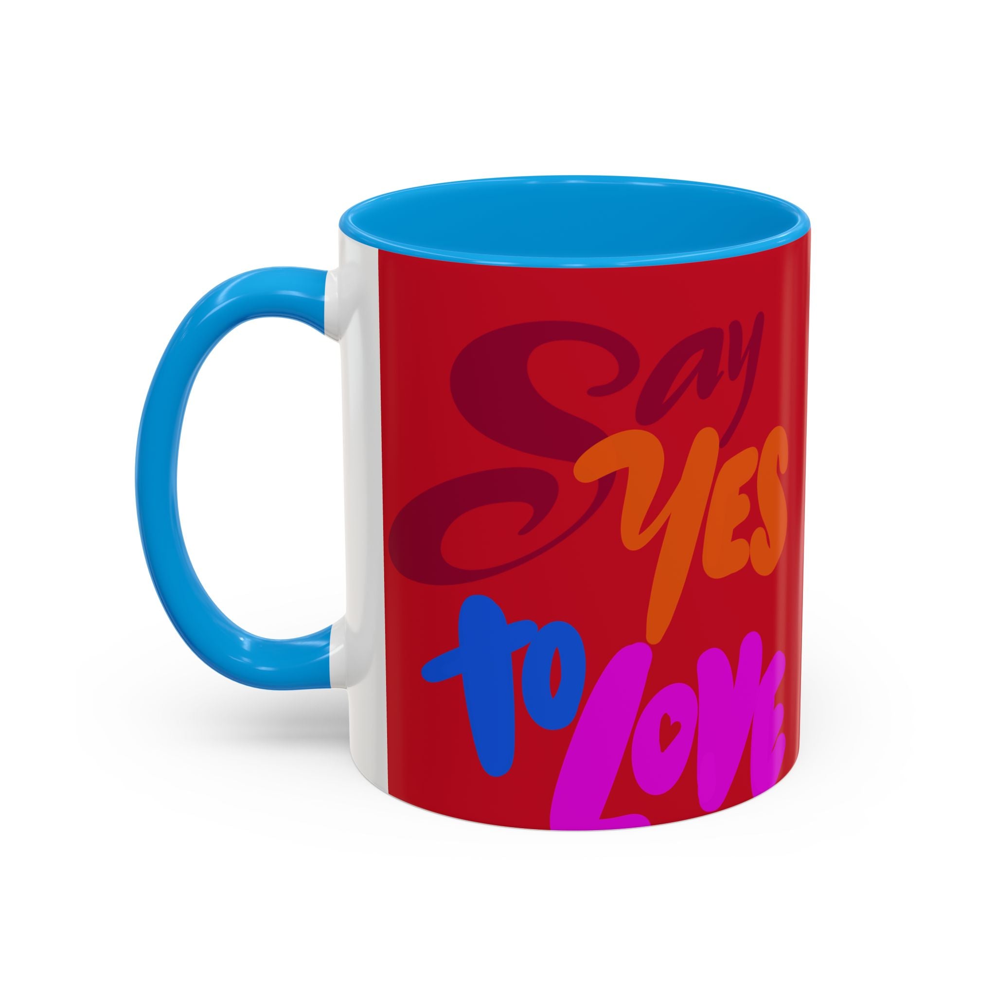 SAY YES TO LOVE (11oz)