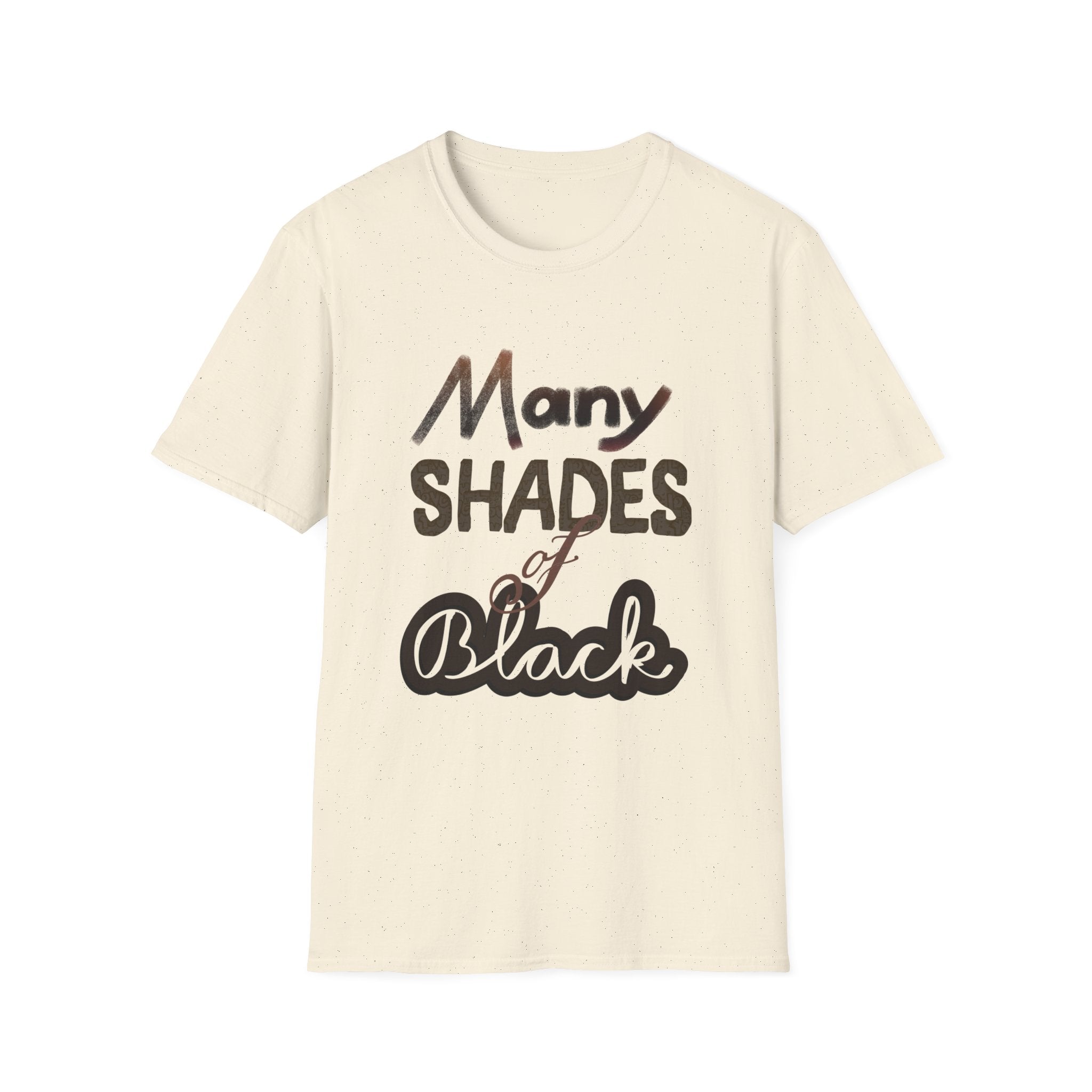 MANY SHADES OF BLACK Unisex Softstyle T-Shirt