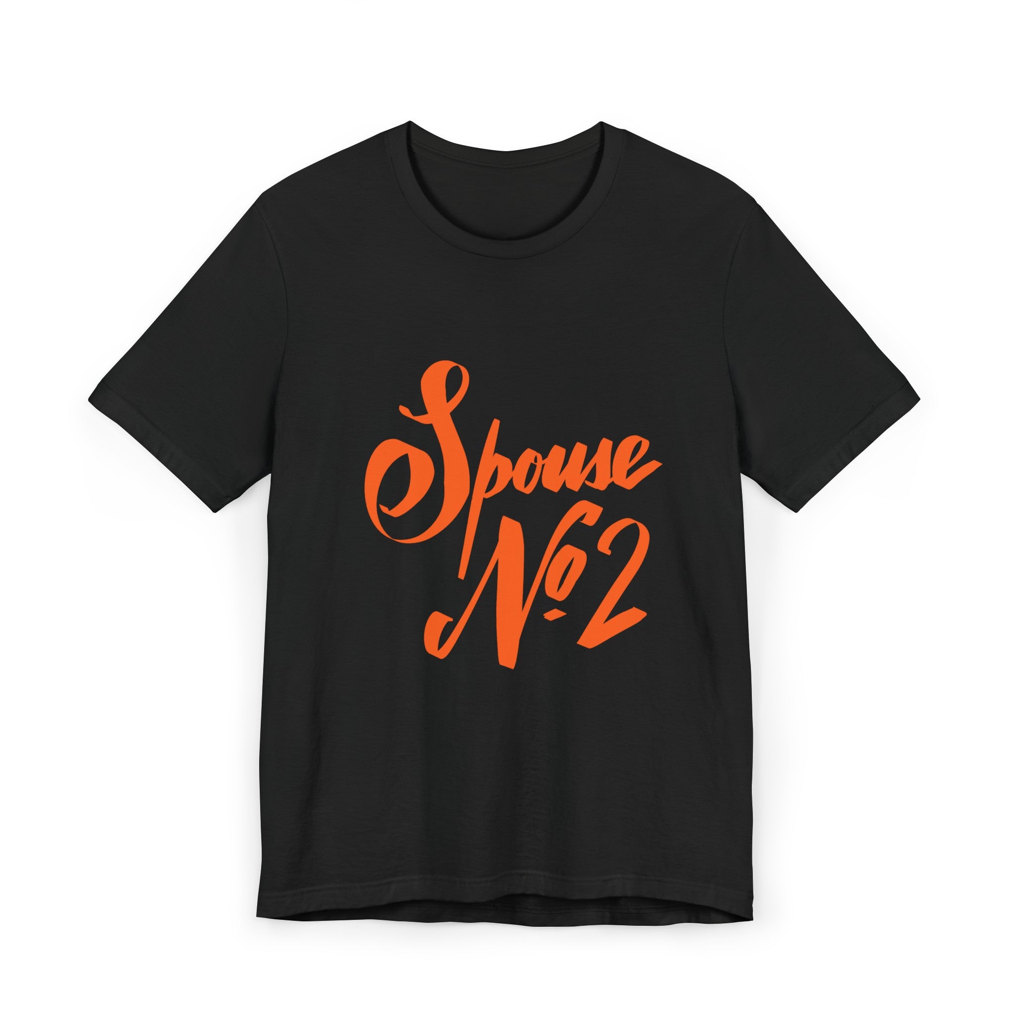 SPOUSE #2 Unisex Jersey T-Shirt