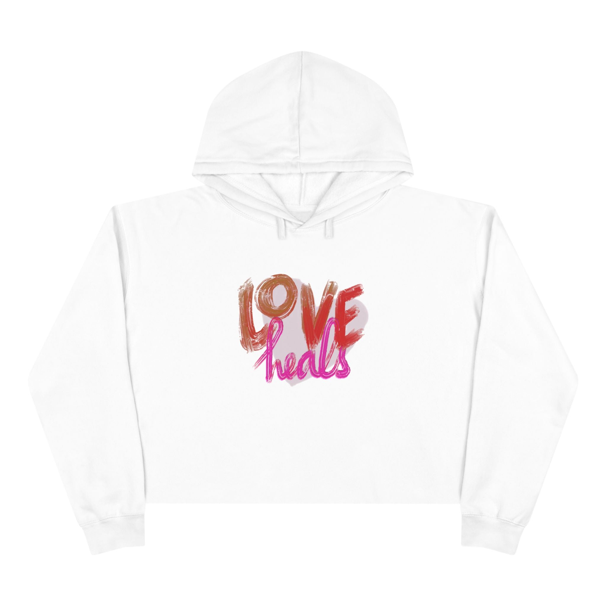 Love Heals Crop Hoodie - Stylish & Comfy Hoodie for Self-Care & Cozy Days