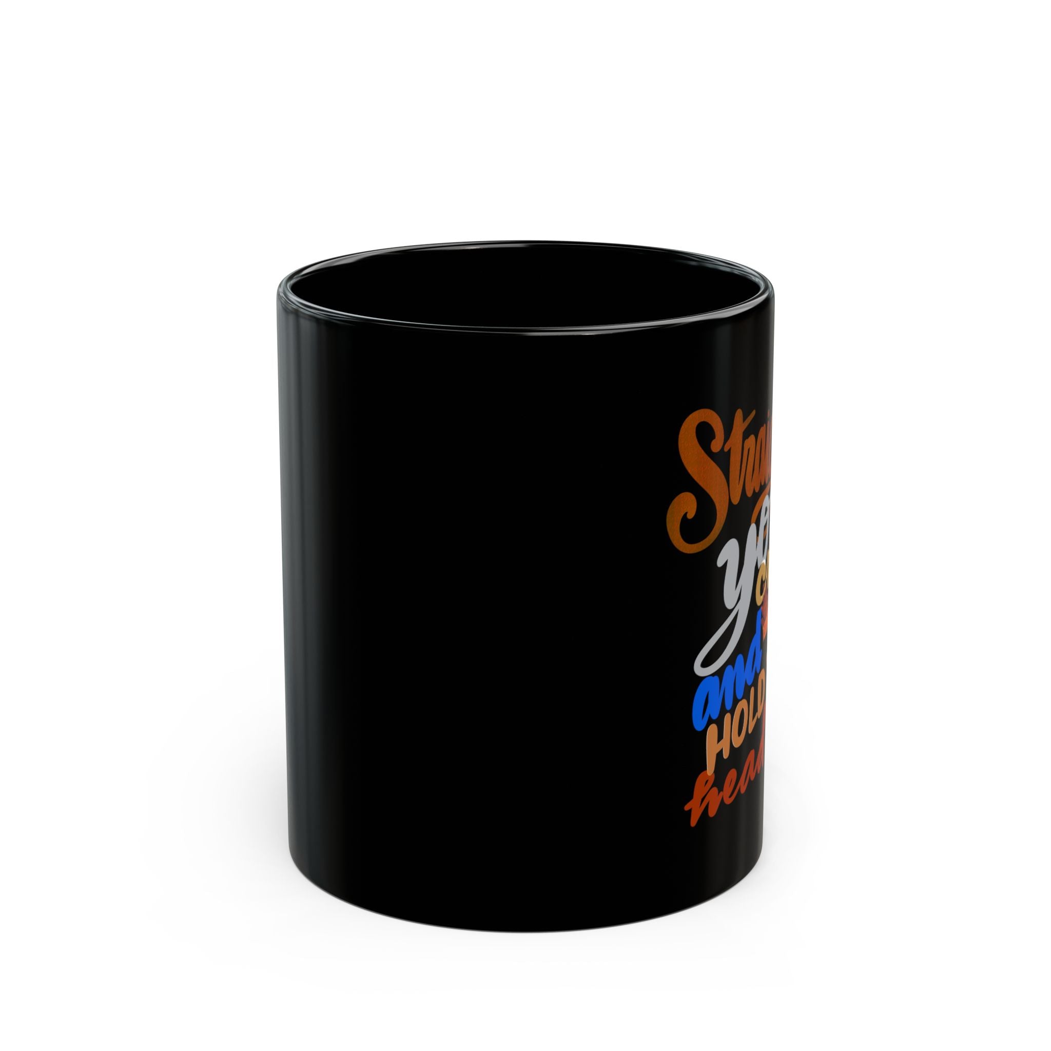 STRAIGHTEN YOUR CROWN Black Mug (11oz)