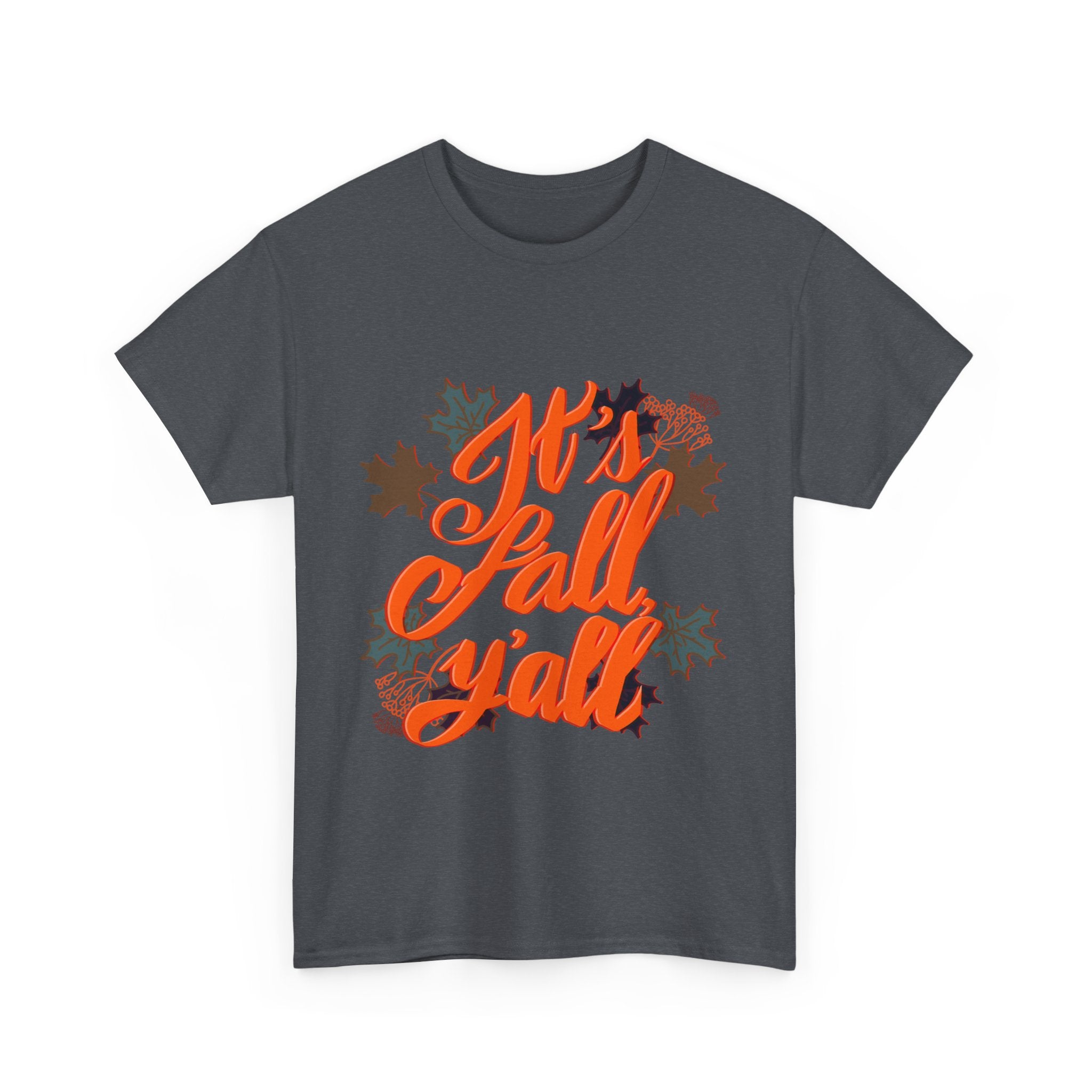 IT’S FALL, Y’ALL Unisex Heavy Cotton Tee