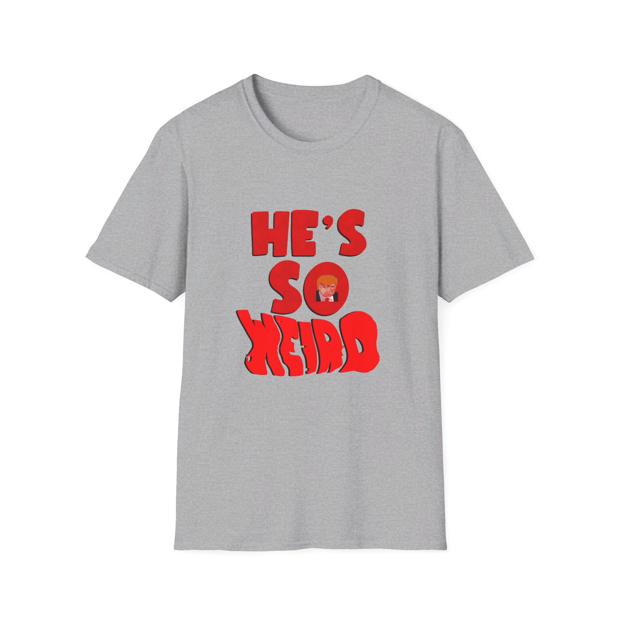 HE’S SO WEIRD T-Shirt