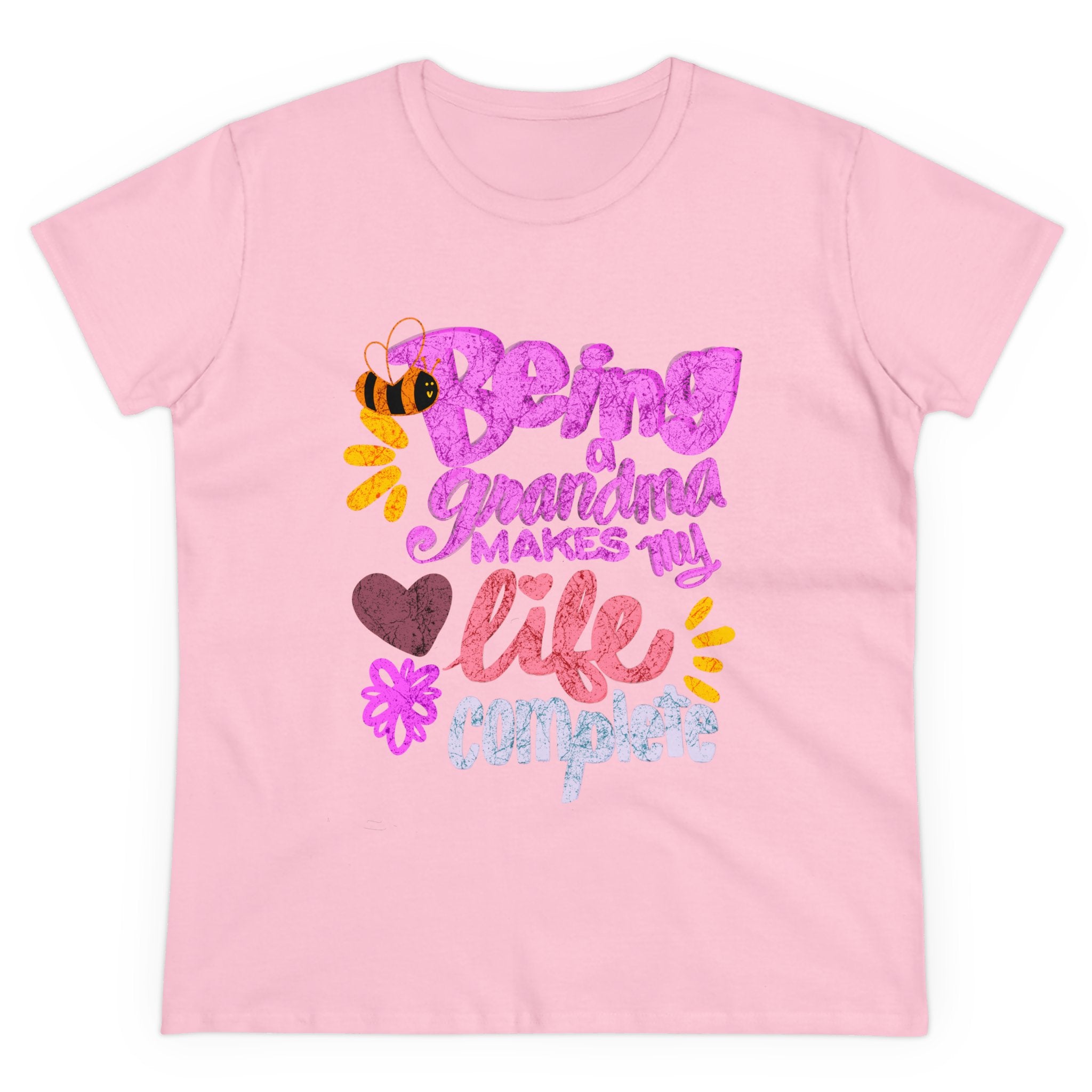 BEING A GRANDMA MAKES MY LIFE COMPLETE Women's Midweight Cotton Tee