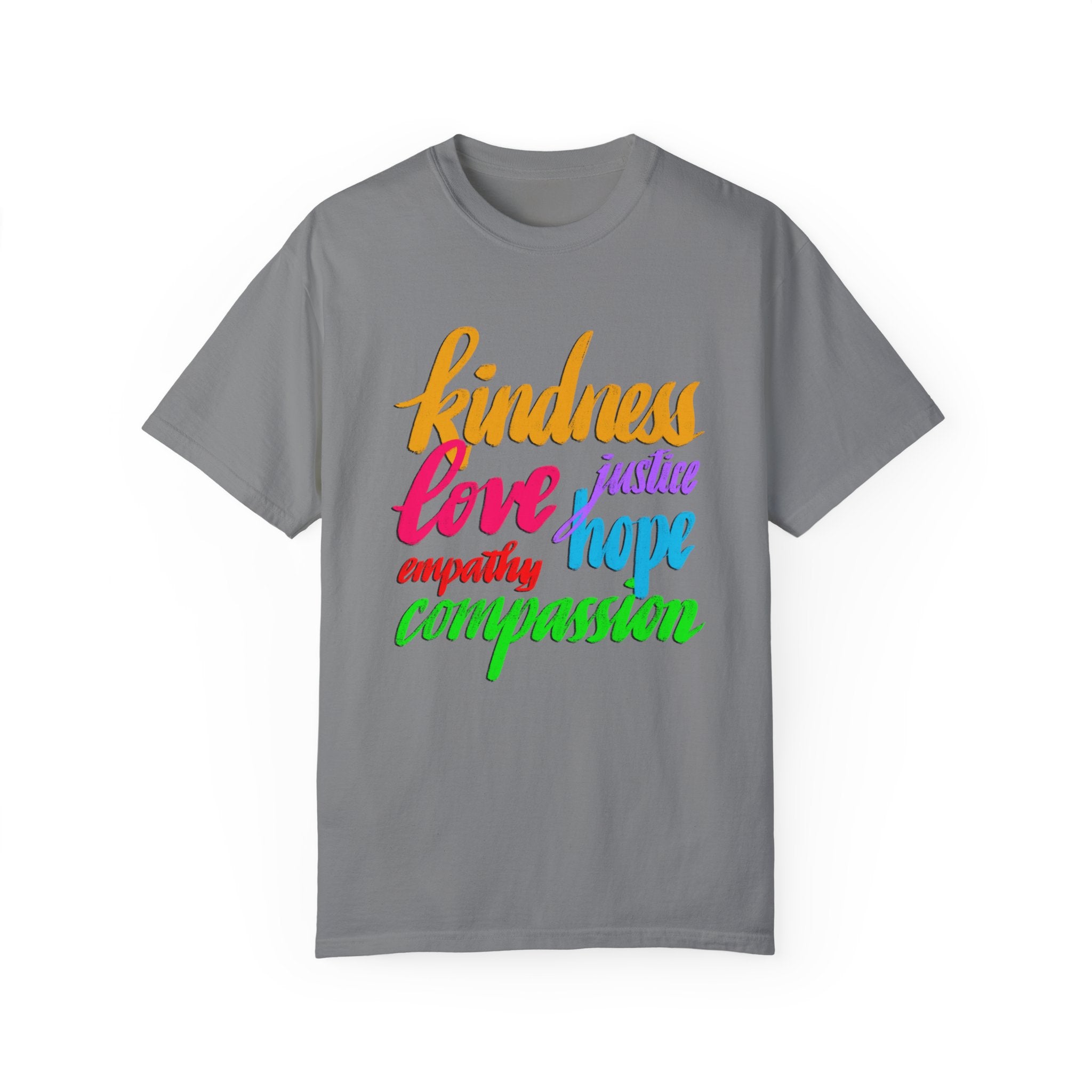 KINDNESS LOVE HOPE ETC T-shirt