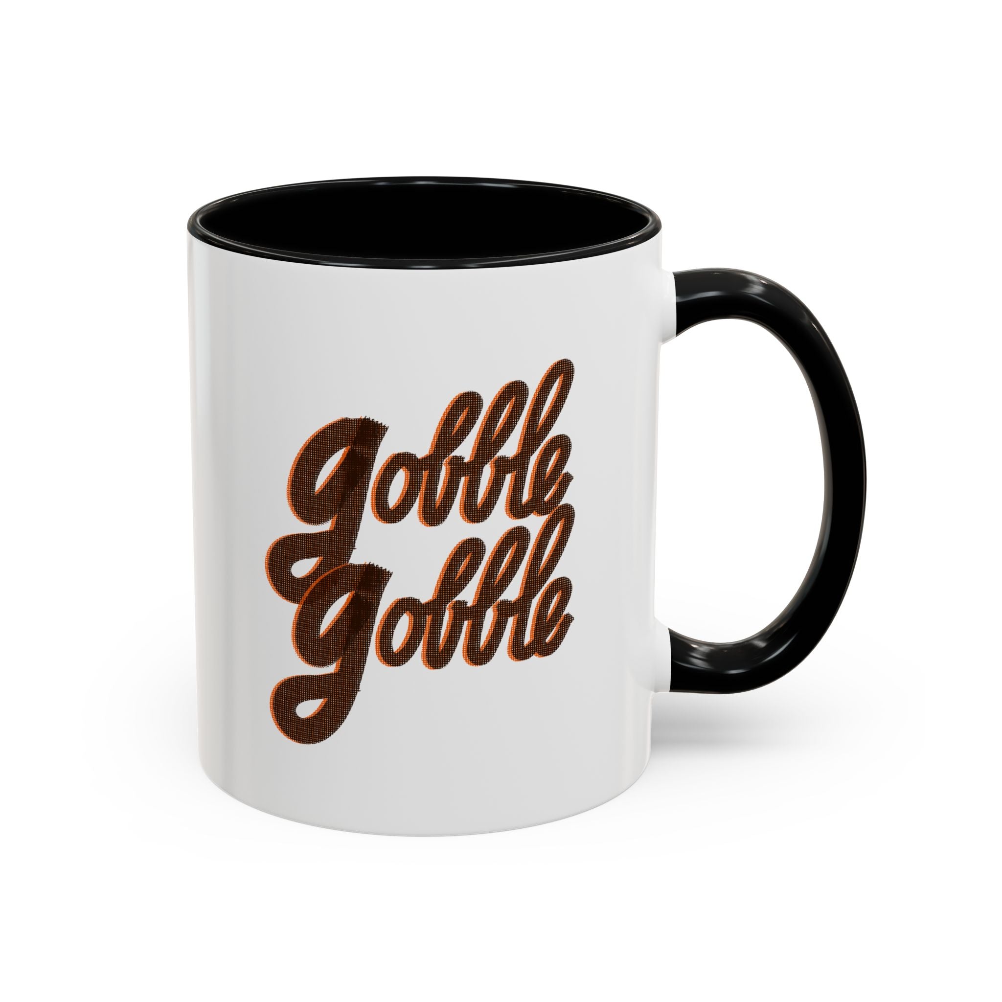 GOBBLE GOBBLE 11 oz  Coffee Mug