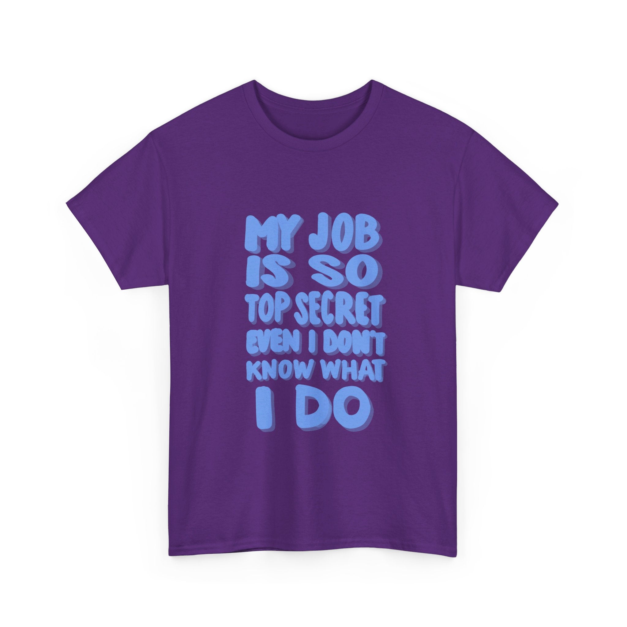 TOP SECRET JOB 1 Unisex Heavy Cotton Tee