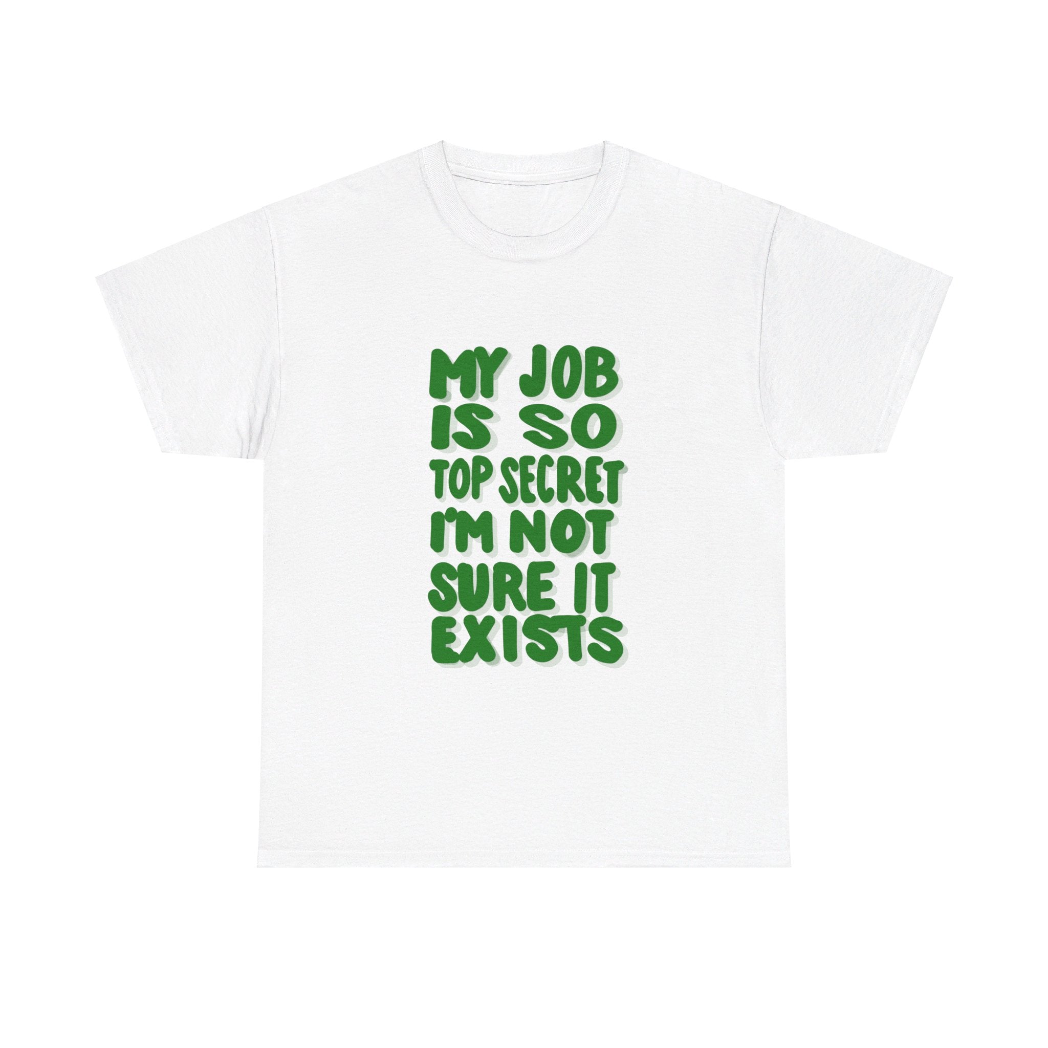 TOP SECRET JOB 2 Unisex Heavy Cotton Tee