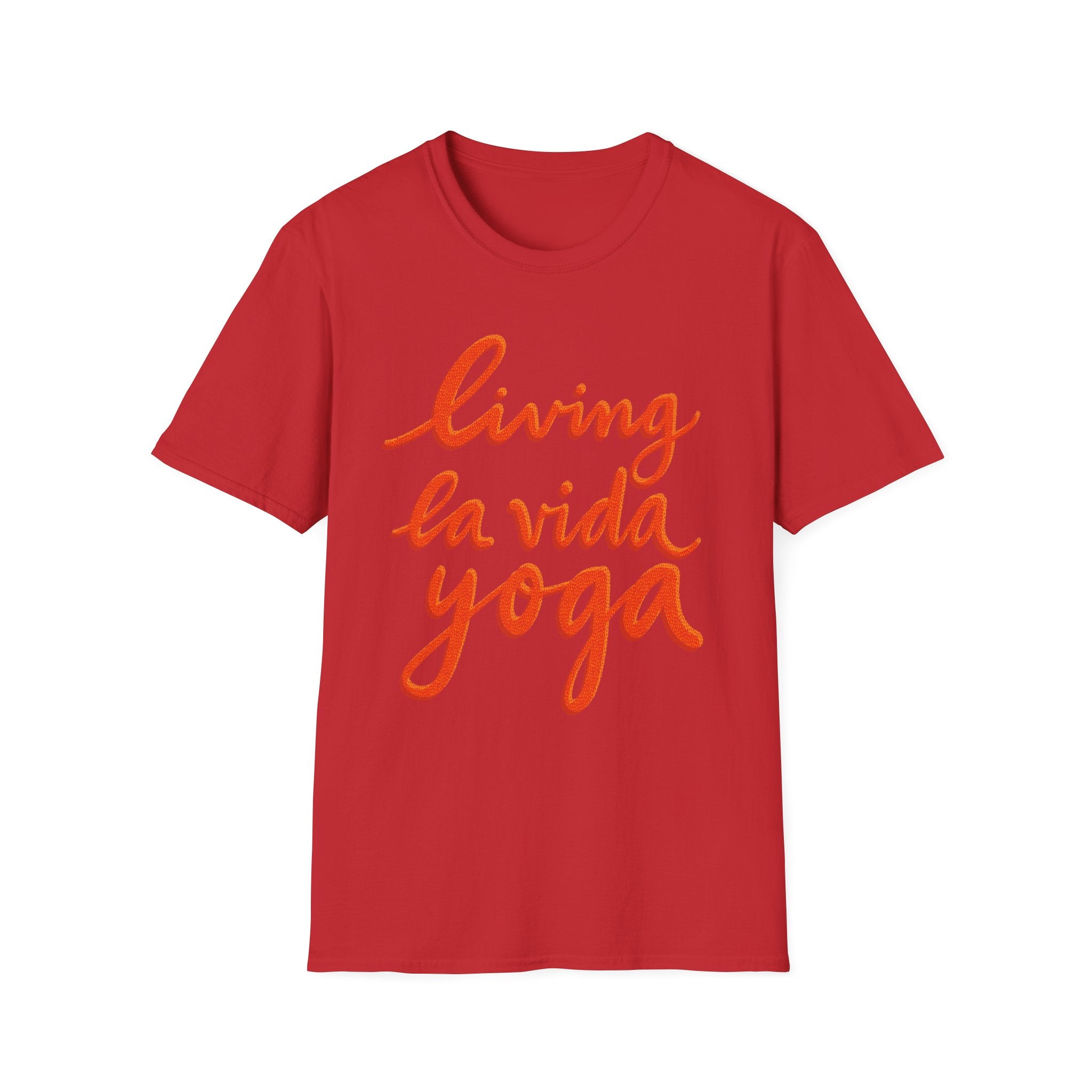 Living La Vida Yoga Unisex T-Shirt, Yoga Gift, Relaxed Fit Tee, Meditation Apparel, Fitness Wear, Gift for Yogis