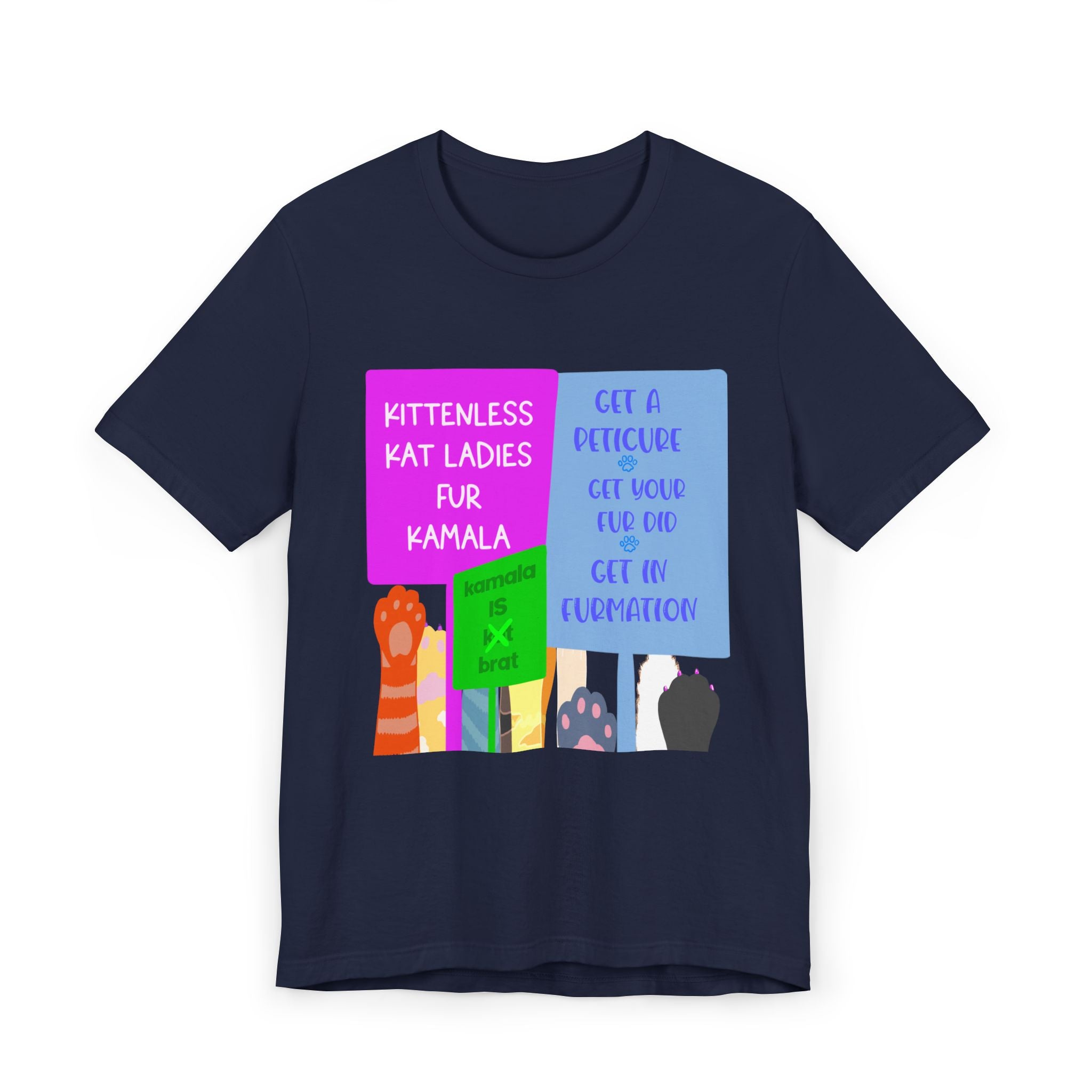 KITTENLESS CAT LADIES T-Shirt