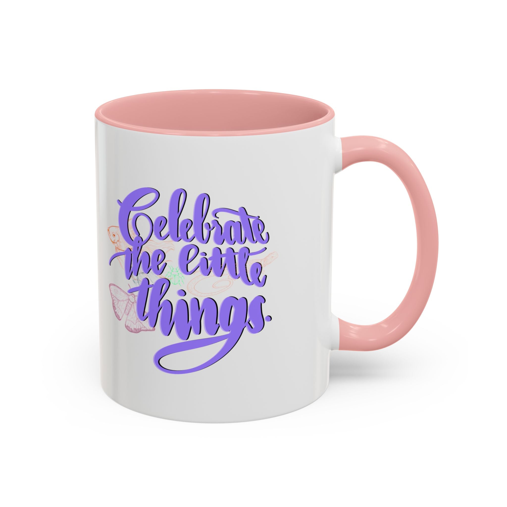 CELEBRATE THE LITTLE THINGS mug- 11oz