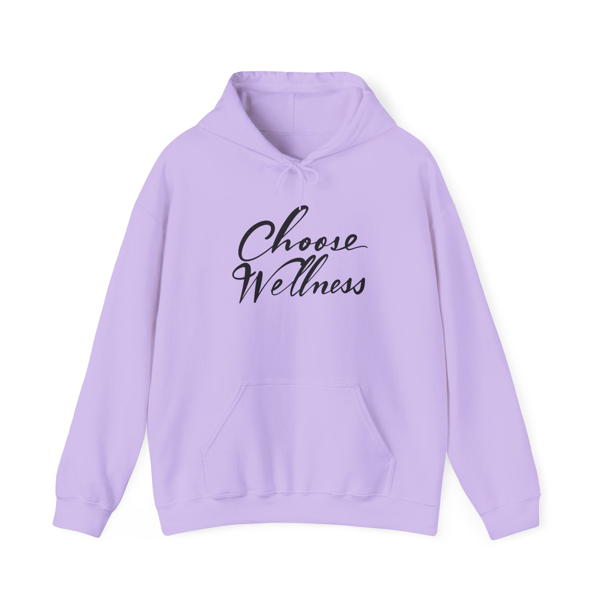 CHOOSE WELLNESS Hooded Sweatshirt