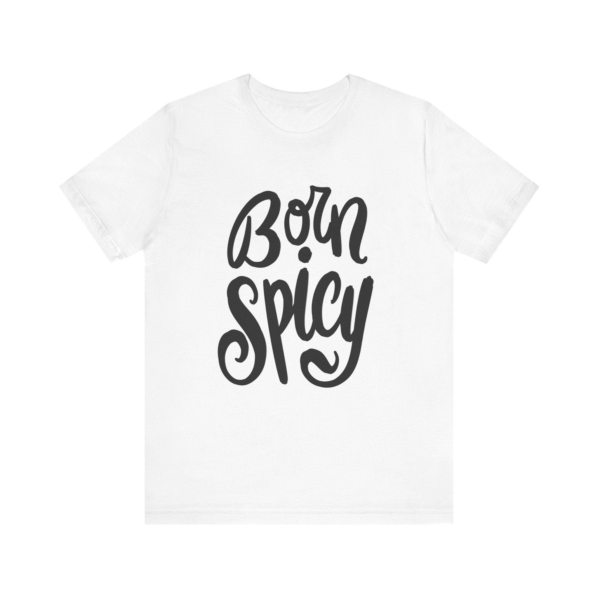 Born Spicy Unisex Tee - Fun Graphic T-Shirt for Trendsetters
